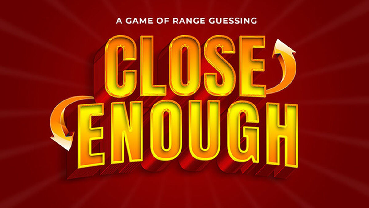 Close Enough image number null